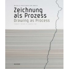 Zeichnung als Prozess