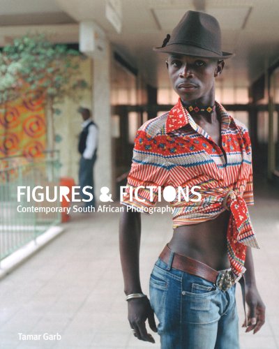 Figures and Fictions Contemporary South African Photography
