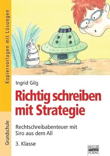 Richtig Schreiben Mit Strategie : Rechtschreibabenteuer Mit Siro Aus D...