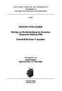 Specht Und Gämse: Beiträge Zur Rechtschreibung Des Deutschen (Symposion Salzburg 1998) : Festschrift Für Franz V. Spechtler