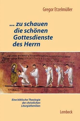 Zu schauen die schonen Gottesdienste des Herrn