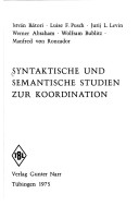 Syntaktische Und Semantische Studien Zur Koordination (Studien Zur Deutschen Grammatik) (German Edition)