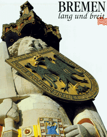 Bremen Lang Und Breit
