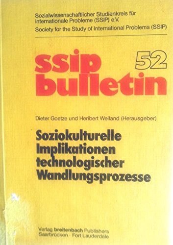 Soziokulturelle Implikationen Technologischer Wandlungsprozesse