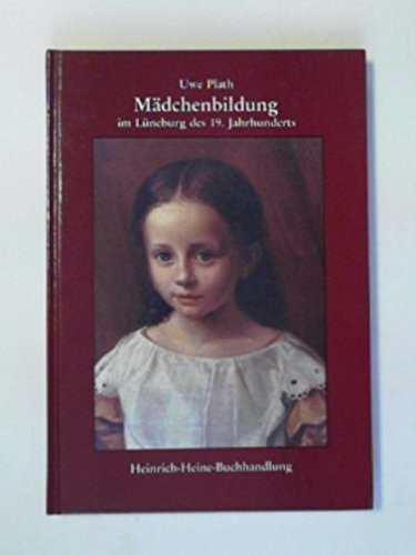 Madchenbildung Im Luneburg des 19.Jahrhunderts