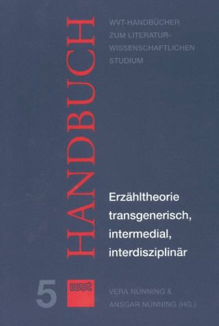 Erzahltheorie transgenerisch, intermedial, interdisziplinar