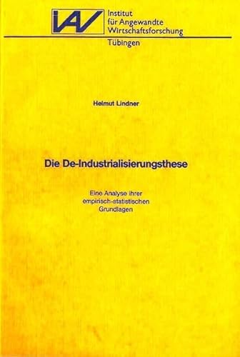 Die de-Industrialisierungsthese