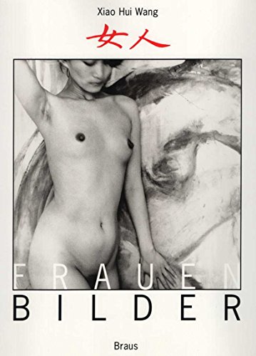 Frauenbilder: Photographien = Nü Jen