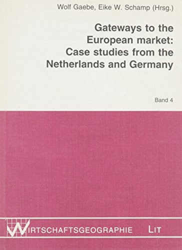 Gateways to the European Market