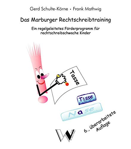 Das Marburger Rechtschreibtraining