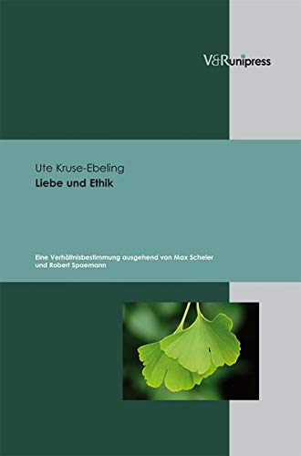 Liebe Und Ethik