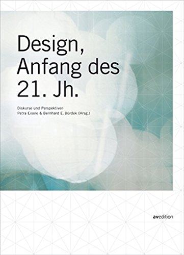 Design, Anfang des 21. Jh