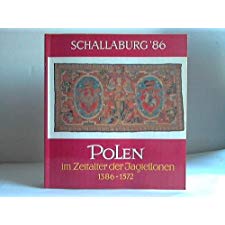 Polen im Zeitalter der Jagiellonen 1386-1572