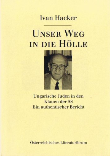 Unser Weg in Die Hölle