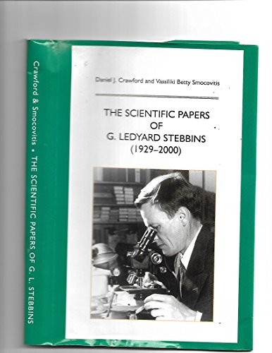 Scientific Papers Of G. Ledyard Stebbins 1929-2000