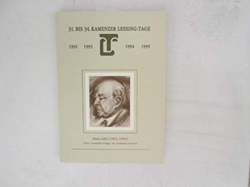 Erbpflege in Kamenz. 31. Bis 34. Kamenzer Lessing-Tage 1992 Bis 1995. Jahresheft 14/15
