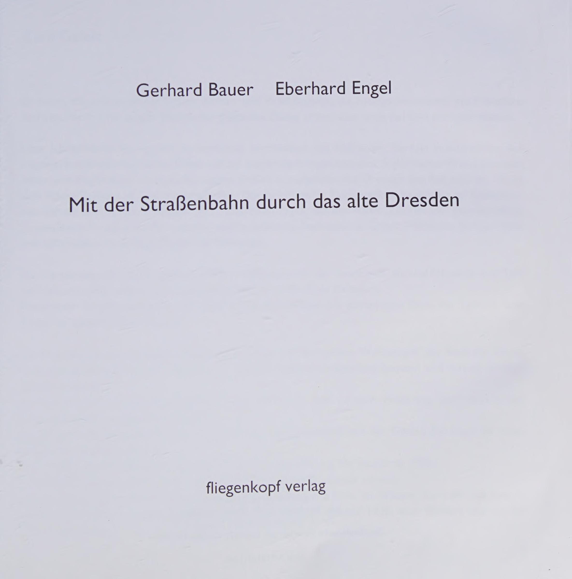 Mit der Strassenbahn durch das alte Dresden