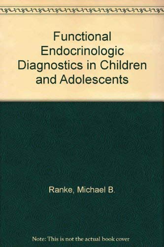 Functional Endocrinologic Diagnostics in Children and Adolescents