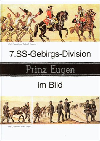 7. Ss-Gebirgs-Division Prinz Eugen Im Bild