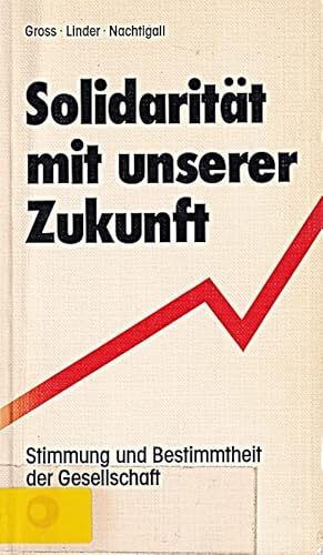 Solidaritat mit unserer Zukunft