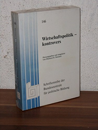 Wirtschaftspolitik, kontrovers