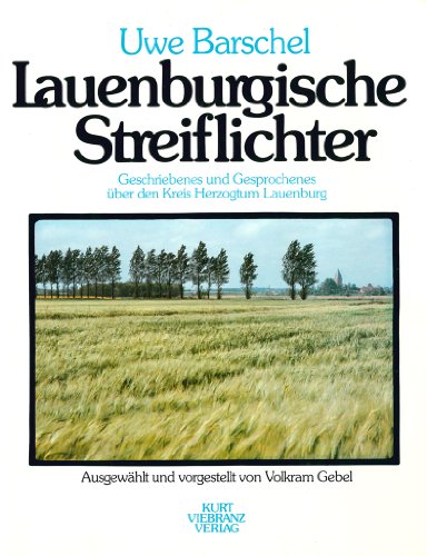 LAUENBURGISCHE STREIFLICHTER