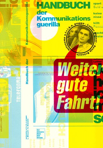 Handbuch der Kommunikationsguerilla
