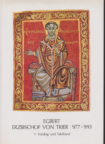 Egbert, Erzbischof Von Trier 977-993