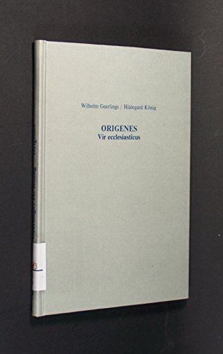 Origenes, Vir Ecclesiasticus