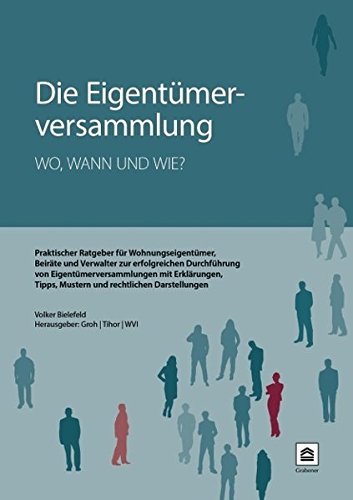 Die Eigentumerversammlung wo wann und wie