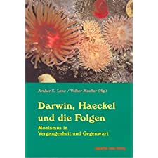 Darwin, Haeckel Und Die Folgen