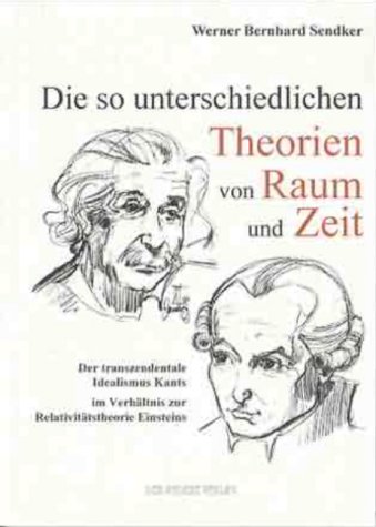 So Unterschiedlichen Theorien von Raum Und Zeit