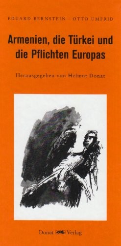 Armenien, Die Türkei Und Die Pflichten Europas
