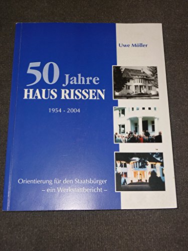 50 Jahre Haus Rissen