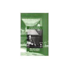 Beitr age zur Geschichte des Nationalsozialismus, vol. 17: B urokratien: Initiative und Effizienz