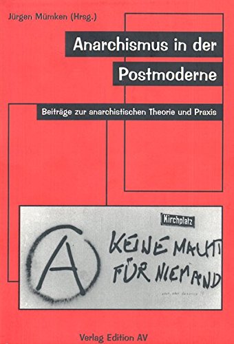 Anarchismus in Der Postmoderne
