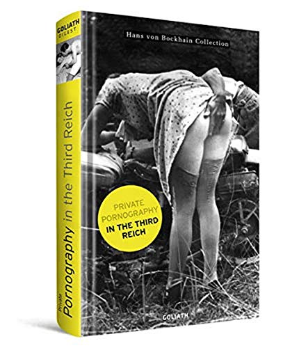 Private Pornography in the Third Reich