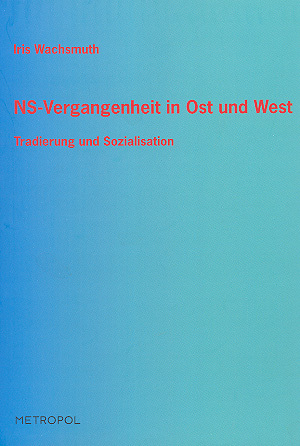Ns-Vergangenheit in Ost Und West