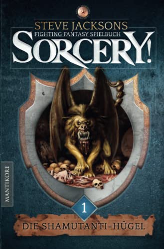 SORCERY! Die Shamutanti-Hügel
