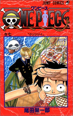 One Piece Vol 7 by 尾田栄一郎, Eiichiro Oda, and 尾田栄一郎, 1975- Author, Artist, ISBN 9784088726830