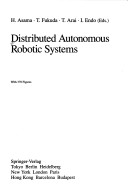 Distributed Autonomous Robotic Systems