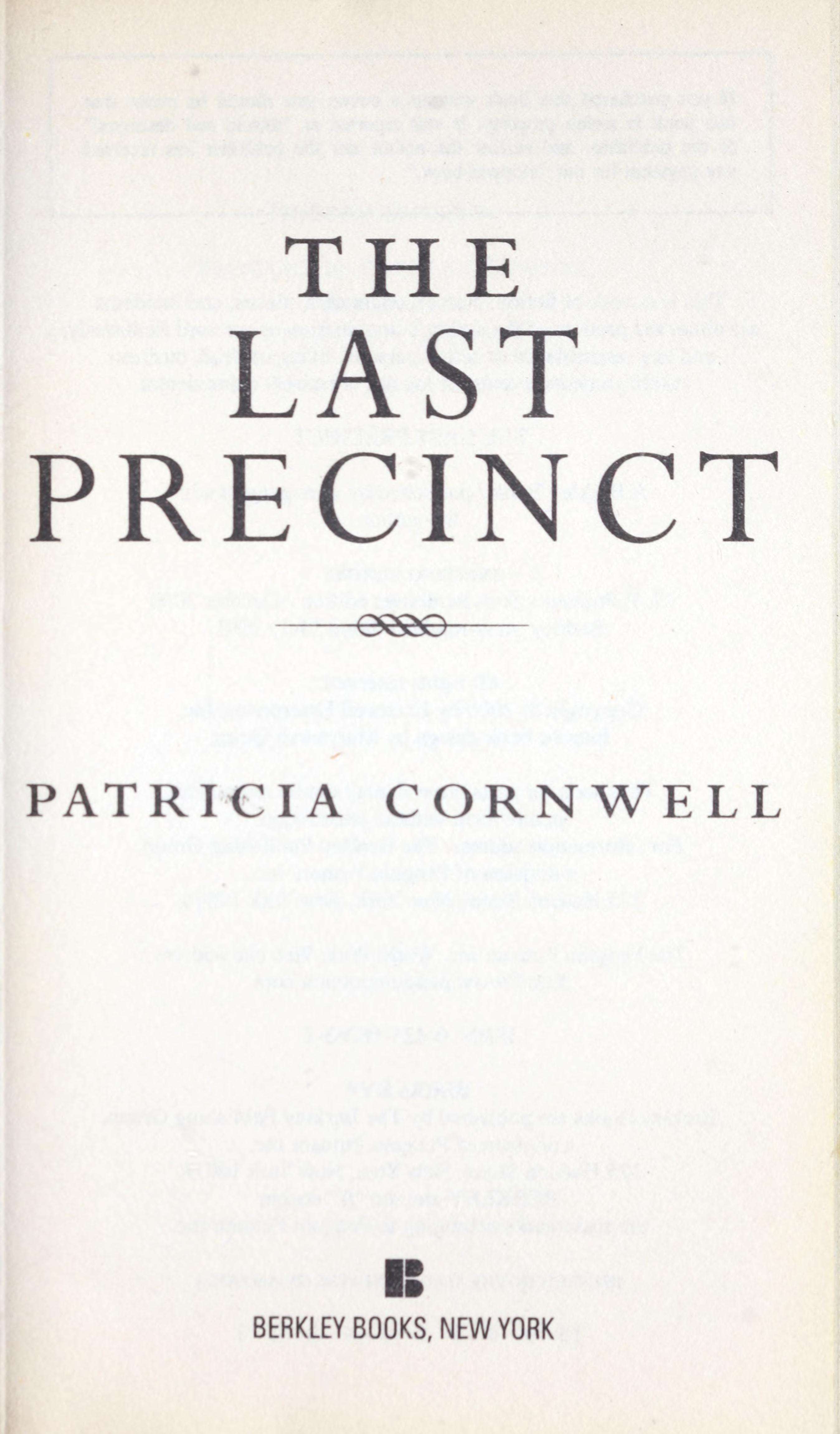 Last Precinct by Patricia Cornwell, ISBN 9784444407663