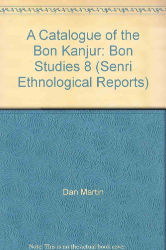 A Catalogue Of The Bon Kanjur