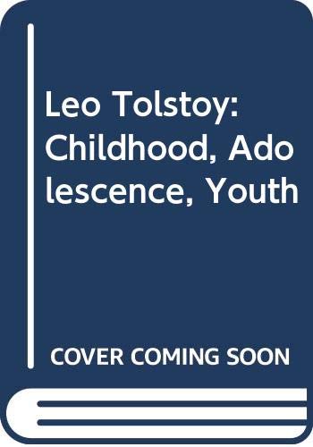 Childhood, Adolescence, Youth