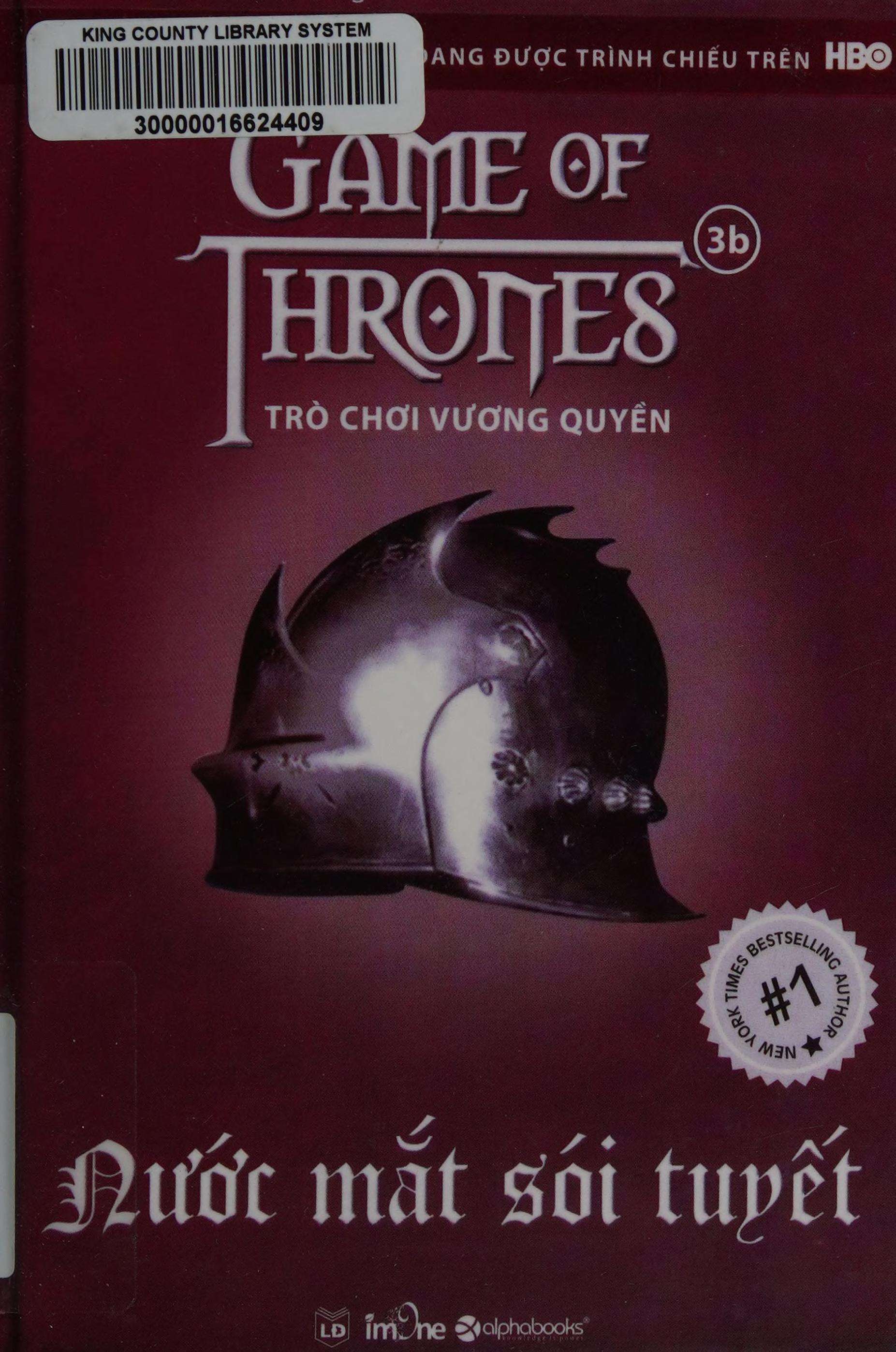 Trò Chơi Vương Quyền by George R.R.Martin, George R. R. Martin, and Khánh Thủy Dịch, ISBN 9786045901519