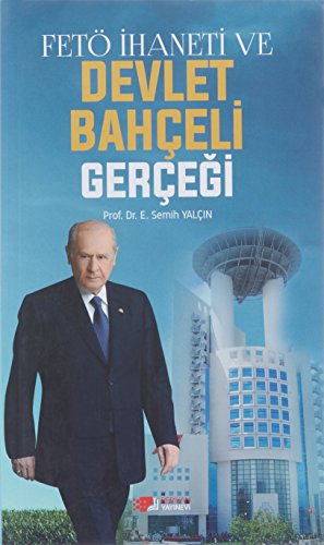 Fetö Ihaneti Ve Devlet Bahçeli Gerçeği