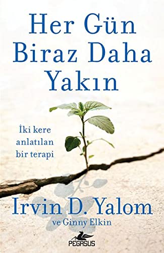 Her Gun Biraz Daha Yakin