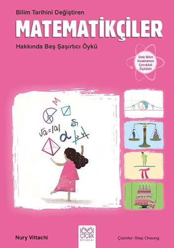 Bilim Tarihini Degistiren Matematikciler Hakkinda Bes Sasirtici Oyku