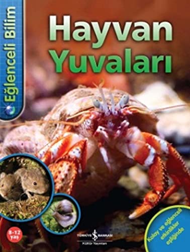Eglenceli Bilim Hayvan Yuvalari