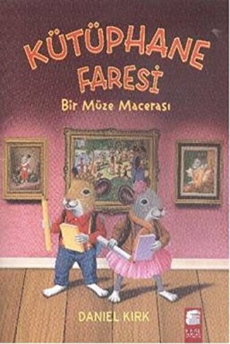 Kutuphane Faresi - Bir Muze Macerasi